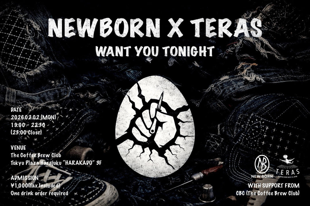 NEW BORN × TERAS コラボレーションパーティー